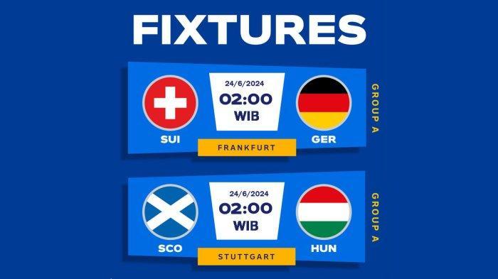 Jadwal Euro 2024 Matchday 3 Grup A, Swiss vs Jerman, Skotlandia vs Hungaria, Minggu malam atau Senin (24/6/2024) dinihari pukul 02.00 WIB.