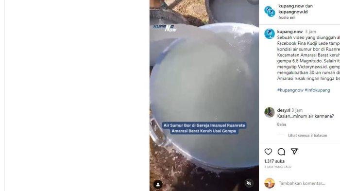 AIR SUMUR KERUH - Berita Viral Air Sumur Bor di Amarasi Barat Keruh Akibat Gempa Bumi 6.6 SR di Kupang tepatnya di Gereja Imanuel Ruanrete Amarasi Barat