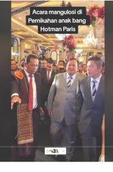 NIKAH ANAK HOTMA -Viral Prabowo Subianto Hadir Pernikahan Anak Hotman Paris, Ada Sandiaga Uno, Erick Thohir, Ridwan