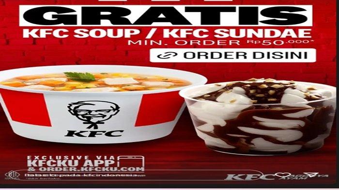 Promo Indomaret - Dapatkan Promo KFC menarik hari ini, dengan KFC Soup dan KFC Sundae gratis, syarat dan ketentuan berlaku.