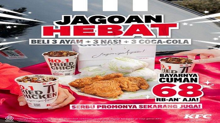 PROMO KFC - Promo KFC Jagoan Hebat.