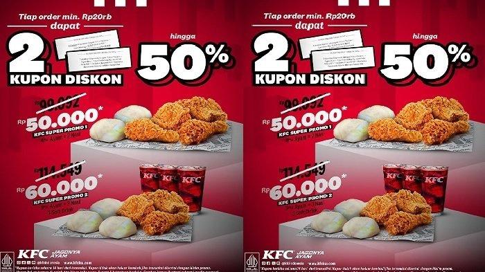 PROMO KFC - belanja minimal Rp 20.000 langsung dapat Bounce Back Super Promo, KFC Super Promo 1 dan KFC Super Promo 2, Minggu (22/6/2025).