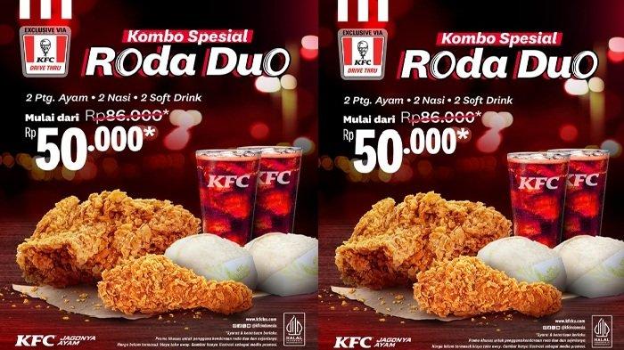PROMO KFC - buruan serbu Promo KFC terbaru Kombo Spesial Roda Duo khusus Drive Thru hari ini Selasa (15/4/2025).