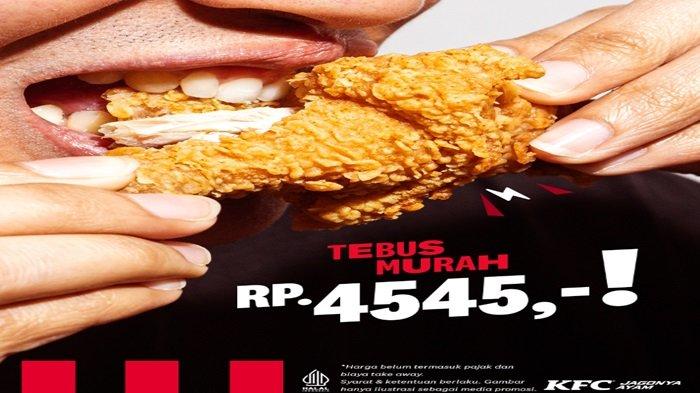 Promo KFC - Nikmati Promo KFC tebus murah hanya Rp 4 ribuan dengan beli menu Jagoan Hemat.