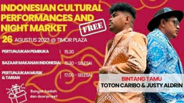 Dua penyanyi asal Ambon, Provinsi Maluku, Indonesia, Toton Caribo dan Justy Aldrin, dipastikan akan ikut memeriahkan acara tahunan Kedutaan Besar Republik Indonesia (KBRI) Timor Leste bertajuk Indonesian Day di Dili, Sabtu 26 Agustus 2023.