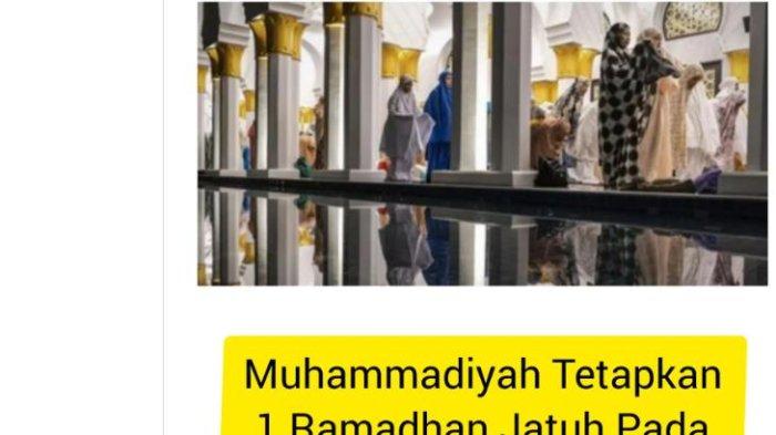 Berita Viral Pengurus Pusat Muhammadiyah Menetapkan 1 Ramadhan 1445 Hijriah Jatuh Senin 11 Maret