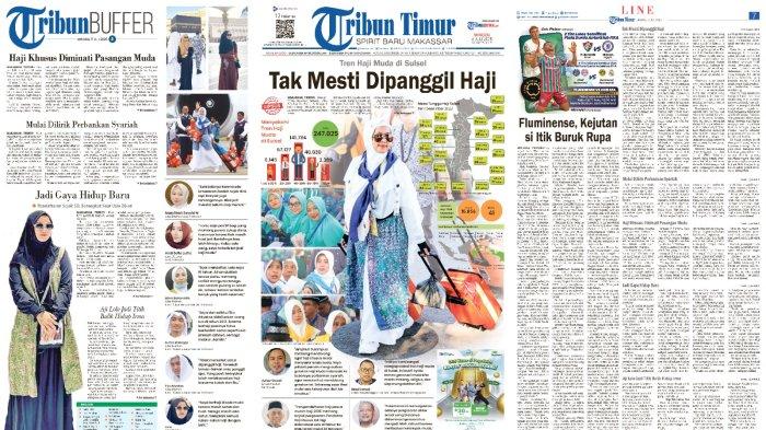 TREN HAJI MUDA - Tangkapan layar halaman utama Tribun Timur edisi hari ini, Minggu (6/7/2025) mengulas fenomena tren haji muda di Sulawesi Selatan. Mereka berhaji di usia 20-an, membawa semangat baru dalam menapaki jejak Nabi.