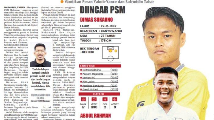 Abdul Rahman dan Dimas Sukarno dua pemain muda jadi incaran PSM Makassar di bursa transfer.