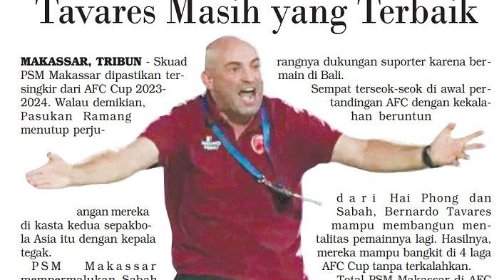 Bernardo Tavares masih yang terbaik Pelatih PSM Makassar.