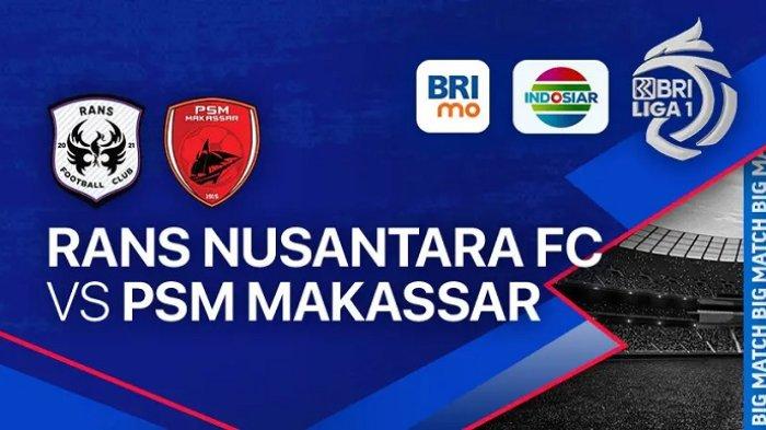 Prediksi skor RANS FC vs PSM Makassar pada laga pekan 17 Liga 1 2023/2024 yang berlangsung, Senin (30/10/2023) Pukul 16.00 Wita.