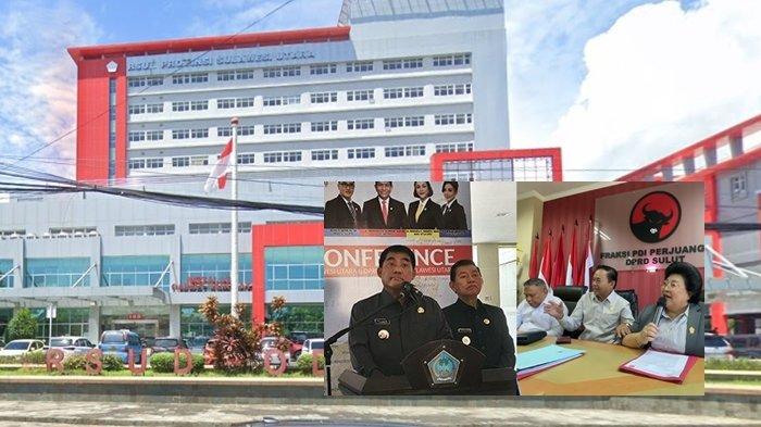 RSUD ODSK - Kolase foto RSUD ODSK, Gubernur Sulut Yulius Selvanus didamping wagub Victor Mailangkay saat konferensi pers dan Fraksi PDIP Sulut.