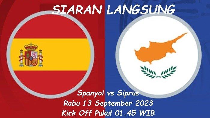 Laga Spanyol vs Siprus di laga Grup A Kualifikasi Euro 2024 digelar Rabu (13/9/2023) jam 01.45 WIB.