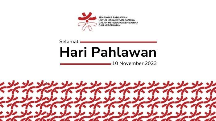 Poster Hari Pahlawan 10 November.