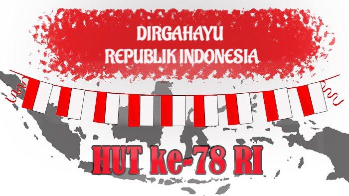 Poster gambar HUT Kemerdekaan RI. Selamat Ulang Tahun ke-78 Republik Indonesia.