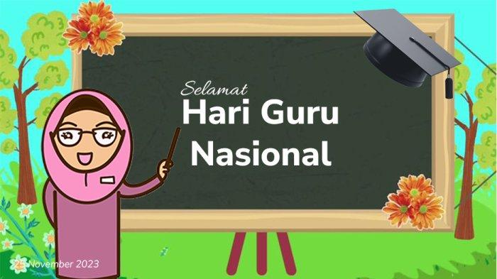 Poster ucapan selamat hari guru nasional.
