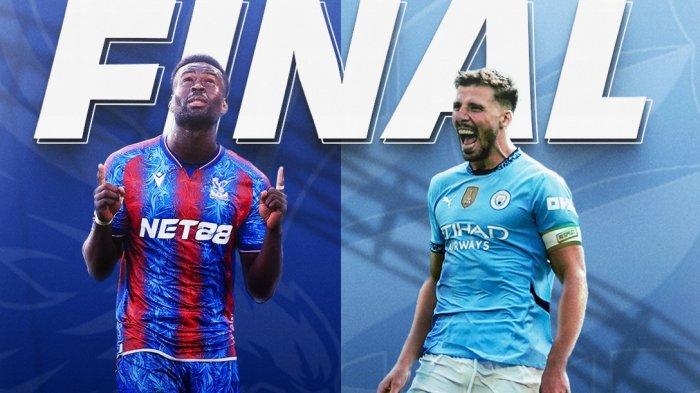 FINAL - Jadwal final Piala FA 2024-2025 mempertemukan Crystal Palace vs Manchester City. Keduanya akan bentrok pada 17 Mei 2025 di Stadion Wembley.