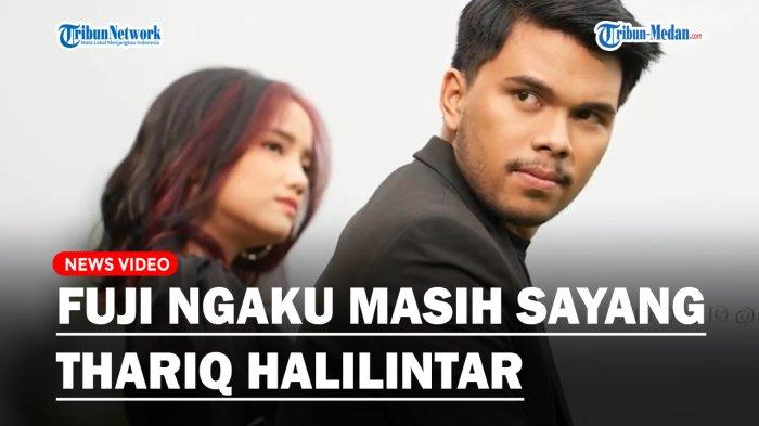 Fuji Utami dan Thariq Halilintar