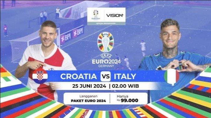 Live Streaming Kroasia vs Italia, Duel Hidup Mati Grup Neraka Euro 2024