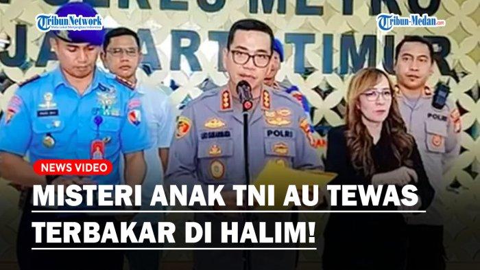 Polres Metro Jakarta Timur buka suara soal misteri anak anggota TNI AU yang tewas di kawasan Lanud Halim Perdanakusuma.