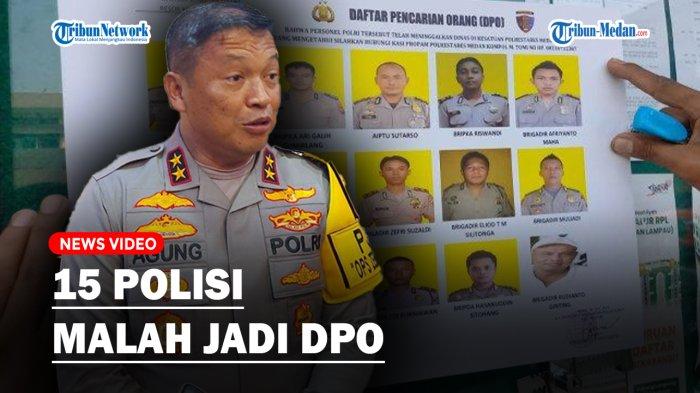 Polda Sumut menerbitkan Daftar Pencarian Orang (DPO) kepada 15 anggotanya per tanggal 6 Juni 2024.