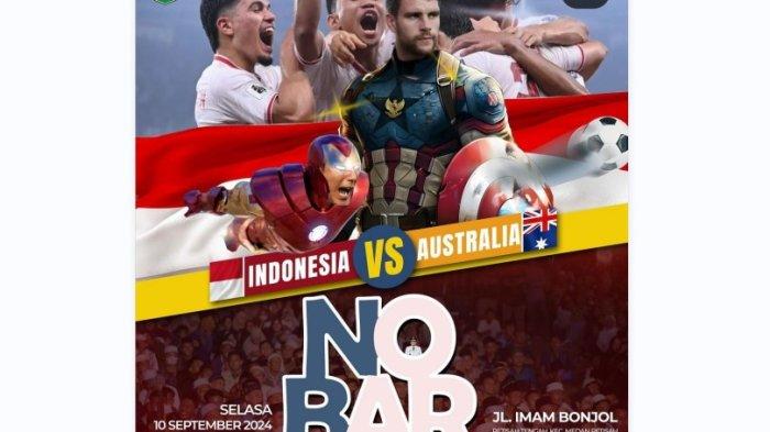 Poster nobar kualifikasi Piala Dunia 2026 Timnas Indonesia lawan Australia yang diposting di akun instagram Wali Kota Medan Bobby Nasution, Selasa (10/9/2024). Nobar akan digelar di depan DPRD Sumut jalan Imam Bonjol pukul 18.00 WIB.