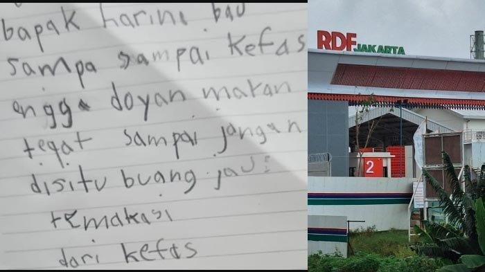 BAU SAMPAH RDF - (kiri) Anak 5 tahun surati ketua RT karena tak kuat dengan bau sampah dari Refuse Derived Fuel (RDF) di Rorotan, Jakarta Utara, Senin (17/3/2025) dan (kanan) kondisi RD yang baunya dikeluhkan 25.000 keluarga di Perumahan Jakarta Garden City (JGC), Cakung, Jakarta Timur.