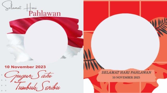 Berikut ini 35 link Twibbon tema Hari Pahlawan 10 November 2023, bingkai gratis tanpa watermark.