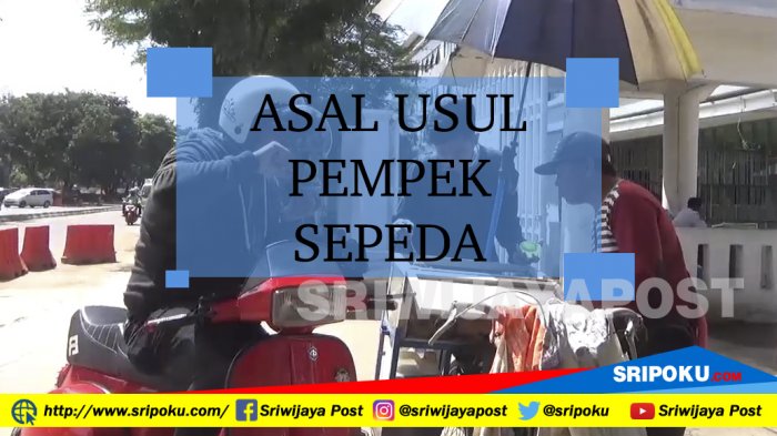 ASAL USUL PEMPEK SEPEDA
