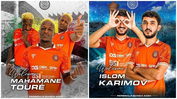 Dua legiun asing Persiraja Mahamane Toure, striker asal Mali dan Islom Karimov gelandang asal Uzbekistan.
