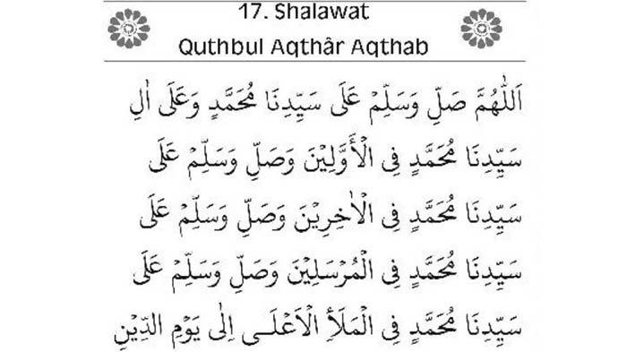Lirik dan lafal Sholawat Quthbul Aqthar Aqthab