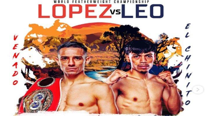 Flayer Tinju Dunia Luis Alberto Lopez vs Angelo Leo Minggu 11 Agustus 2024