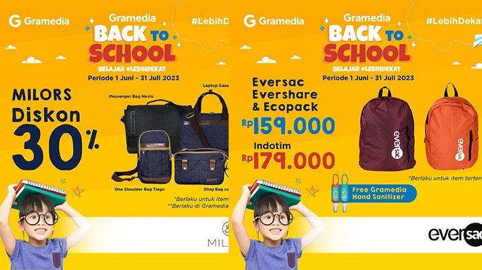 Pamflet gebyar promo special Eversac dan Milors Gramedia Back To School Belajar #LebihDekat menghadirkan diskon 30 persen sampai special price untuk produk-produk dengan penawaran menarik. Penawaran ini berlangsung secara serentak di seluruh toko Gramedia se-Indonesia, mulai dari tanggal 1 Juni hingga 31 Juli 2023.