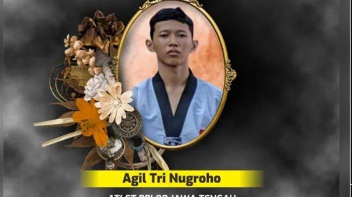 ATLET TAEKWONDO MENINGGAL USAI LATIHAN - Postingan akun Instagram @disporaparjateng
dan @bpplop_provjateng pada 6 Maret 2025: Keluarga besar Disporapar Jateng mengucapkan Turut Berdukacita atas meninggalnya Agil Tri Nugroho (Atlet PPLOP Jateng).
Semoga amal ibadahnya diterima di sisiNya, keluarga yang ditinggalkan diberi kekuatan iman dan ketabahan.
Amiin