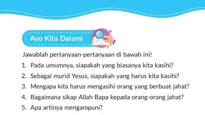 Kunci jawaban Pendidikan Agama Katolik kelas 5 SD Kurikulum Merdeka halaman 93 Bab 3: Ayo Kita Dalami.