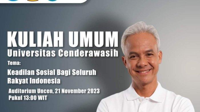 Flayer kuliah umum oleh Ganjar Pranowo di Universitas Cenderawasih Jayapura.