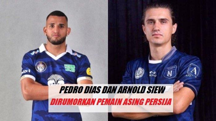 Pedro Dias dan Arnold Suew sedang santer diisukan jadi dua kandidat pemain asing baru Persija Jakarta jelang bergulirnya BRI Liga 1 2024-2025.