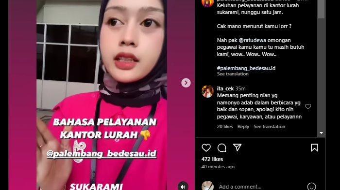 Baru-baru ini seorang wanita mengeluhkan pelayanan di kantor lurah Sukarami, Palembang. Pegawainya disebut sempat mengeluarkan kata kasar membentak