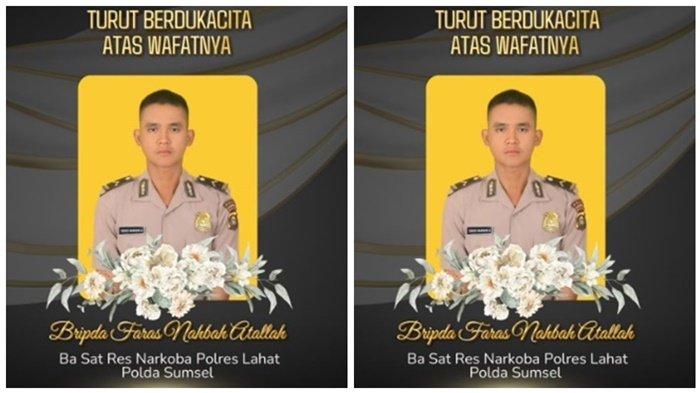 Bripda Faras Nabhan Atallah, anggota Polres Lahat tewas ditikam bandar narkoba.