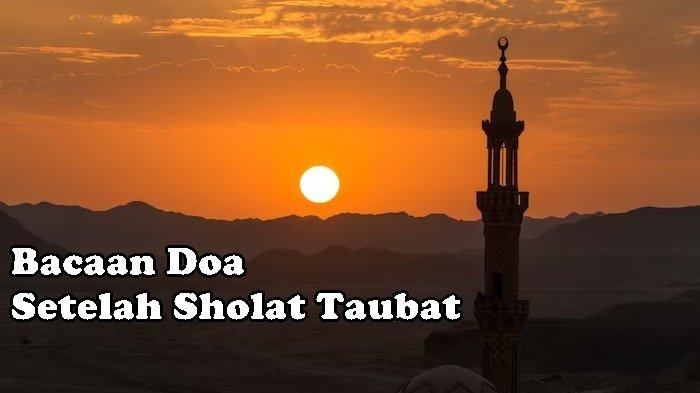 Doa Setelah Sholat Taubat, Astaghfirullaahal 'azhiima-lladzii Laa Laaha Illaa Huwal Hayyul Qoyyuum