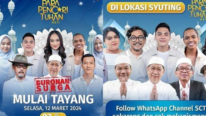 Inilah daftar pemain sinetron unggulan ramadhan Para Pencari Tuhan jilid 17 'Buronan Surga' SCTV tayang tanggal 12 Maret 2024 pukul 02.30. WIB.