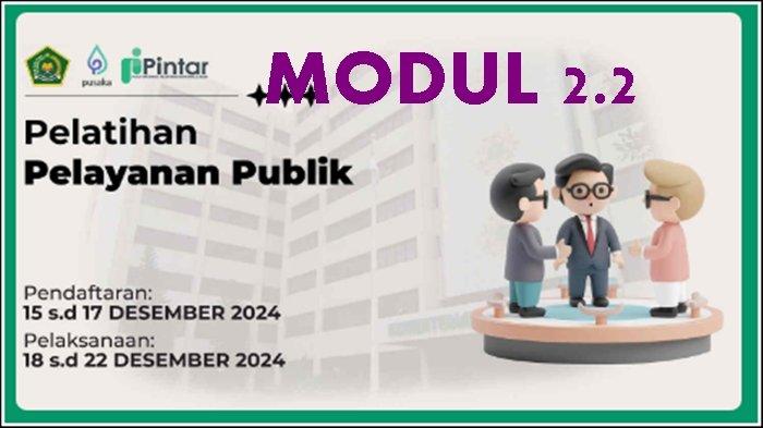 Jawaban Pelatihan Pelayanan Publik Pintar Kemenag, Modul 2.2 Desain Pelayanan Publik. Pelatihan Angkatan IV, 18-22 Desember 2024.