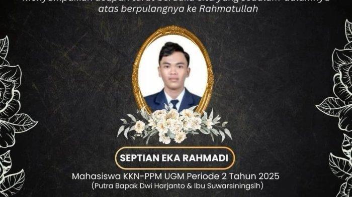 MAHASISWA UGM TEWAS - Mahasiswa UGM Asal Sumbawa, Septian Eka Rahmadi, Tenggelam Saat KKN di Maluku Tenggara dan meninggal dunia setelah mendapatkan pertolongan medis.