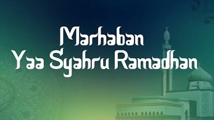 Marhaban Ya Syahro Ramadhan Marhaban Syahro Shiyam Lirik Sholawat Lengkap Arab Latin dan Artinya