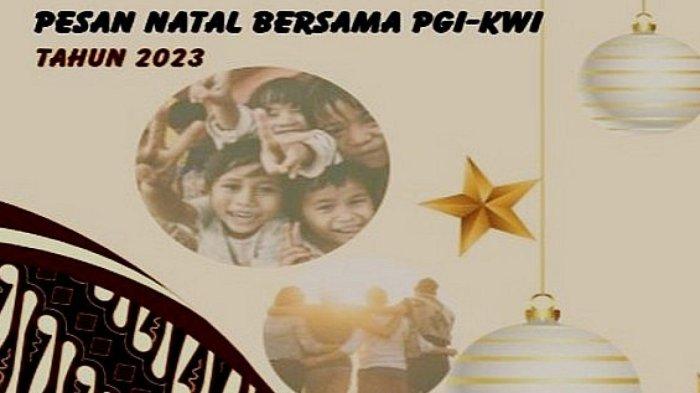 Tema dan Pesan Natal 2023 dari PGI-KWI Lengkap Jadwal dan Link Streaming Misa Natal 2023