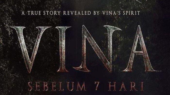 Film VINA: Sebelum 7 Hari yang diangkat dari kisah nyata kasus pemerkosaan dan pembunuhan terhadap Vina di Cirebon pada 2016.