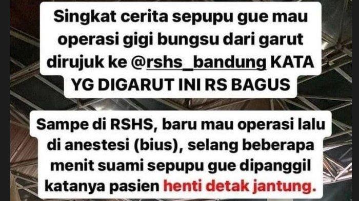 Pasien meninggal dunia usai detak jantungnya berhenti lantaran diduga terjadi kesalahan anastesi rshs Bandung