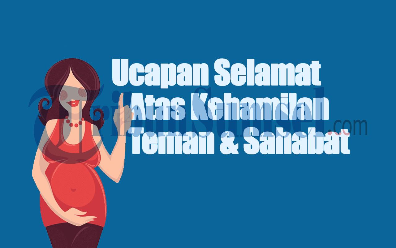 Daftar 50 Ucapan Selamat atas Kehamilan untuk Teman dan Sahabat yang Berkesan