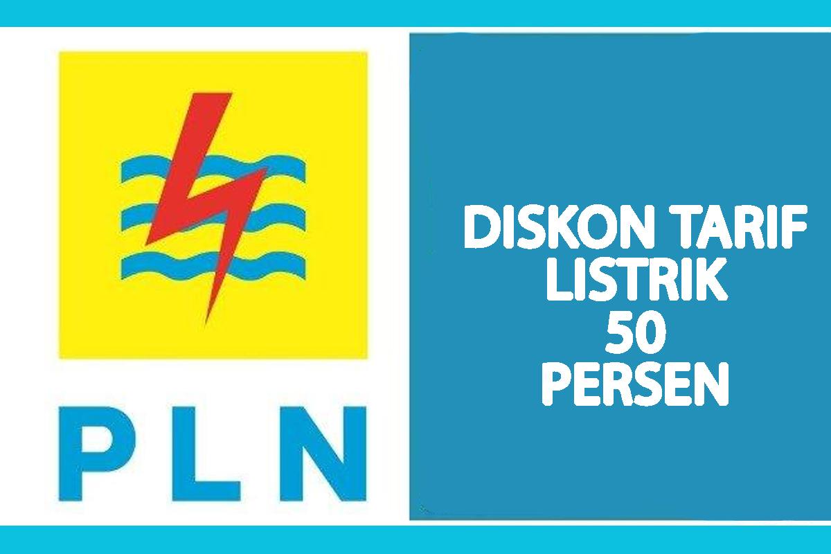 Diskon Tarif Listrik 50 Persen Bagi Pelanggan 450 VA, 900 VA, 1.300 VA, 2.200 VA di 2025