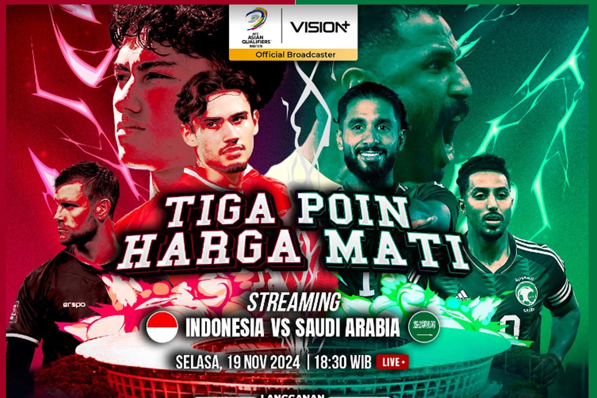 Pertandingan Timnas Indonesia vs Arab Saudi di Grup C, Kualifikasi Piala Dunia 2026 Zona Asia, Selasa 19/11, Pukul 19.00 WIB