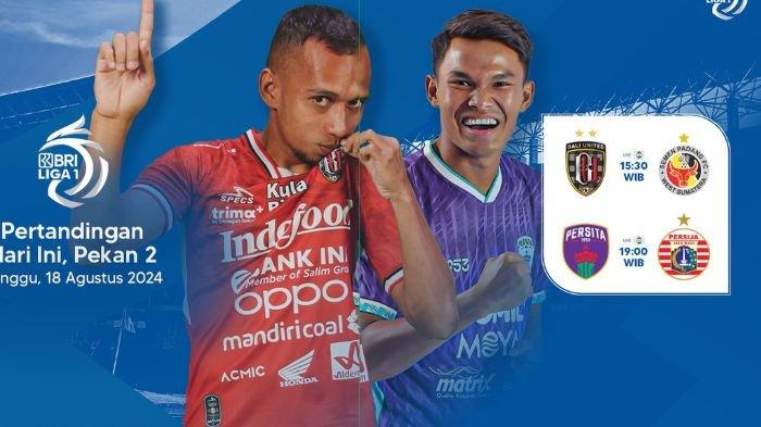 Jadwal Liga 1 2024/2025 Hari Ini LIVE INDOSIAR hari ini, Minggu (18/8)